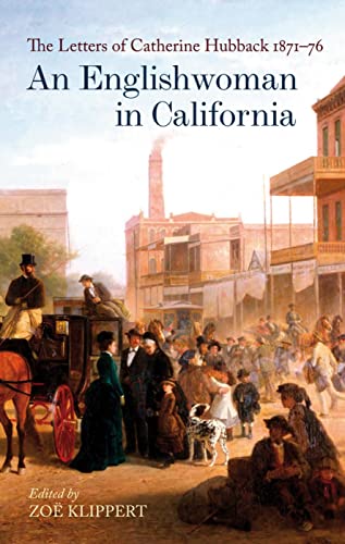 An Englishwoman in California