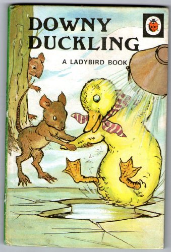 Downy Duckling - A Children's Story Book - Series 705