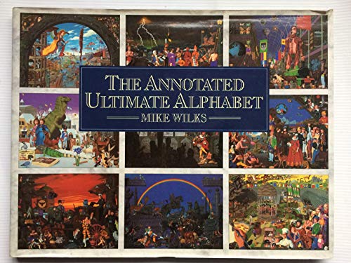 The Annotated Ultimate Alphabet