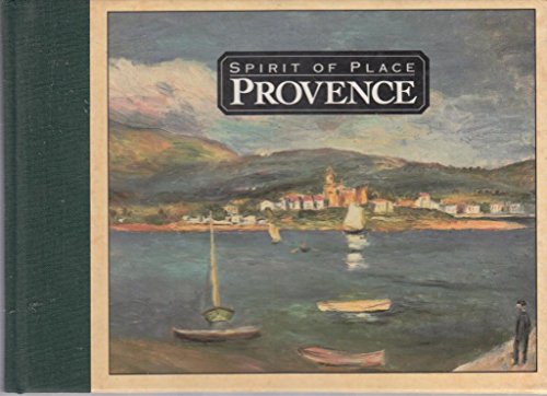 SPIRIT OF PLACE PROVENCE