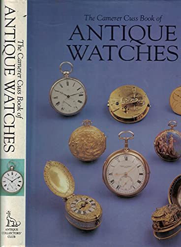 The Camerer Cuss Book of Antique Watches