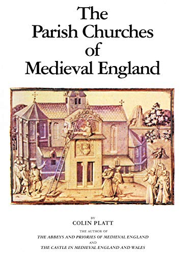 The Parish Churches of Medieval England