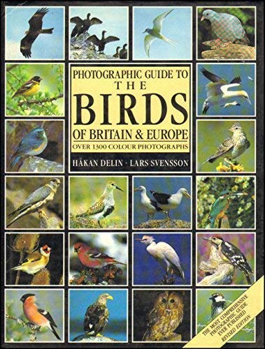 Photographic Guide to the Birds of Britain and Europe