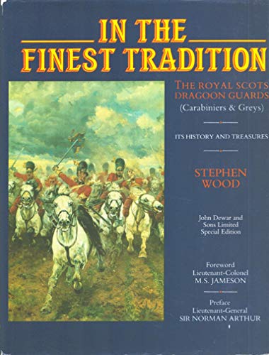 In the Finest Tradition