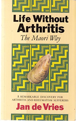 Life without Arthritis