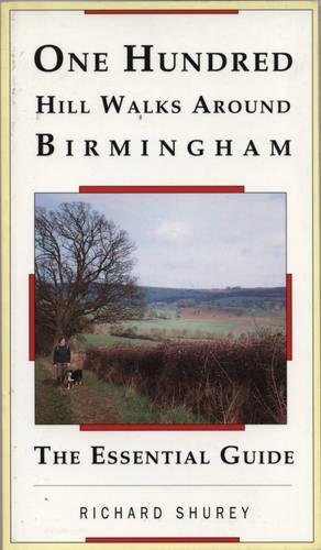 One Hundred Hill Walks Around Birmingham