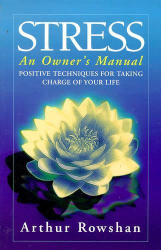 Stress an Owner's Manual