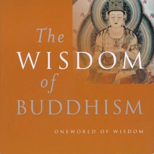 The Wisdom of Buddhism