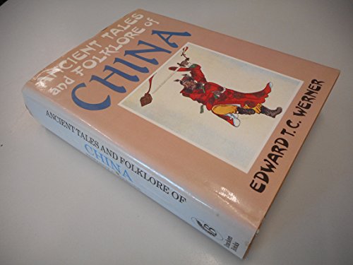 Ancient Tales and Folklore of China