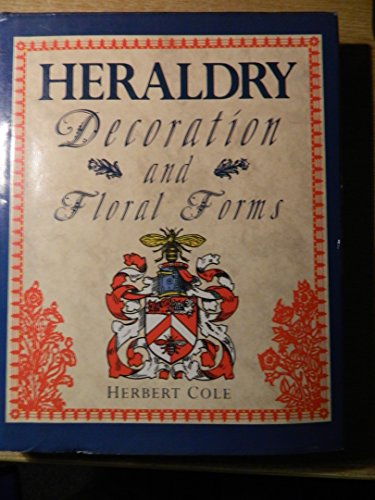 Heraldry, Decoration and Floral Form