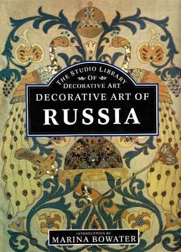 The Decorative Art Of Russia