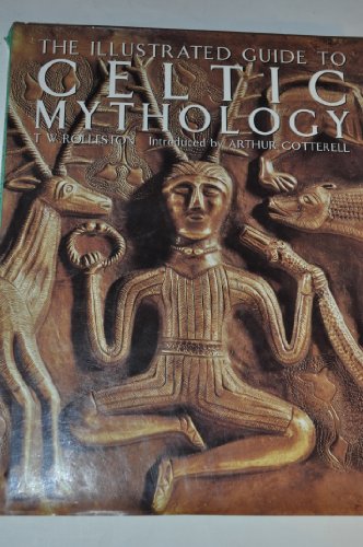 Illustrated Guide to Celtic Mythology