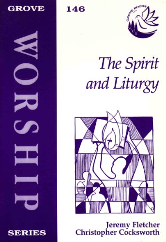 Spirit and Liturgy