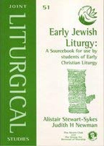 Early Jewish Liturgy