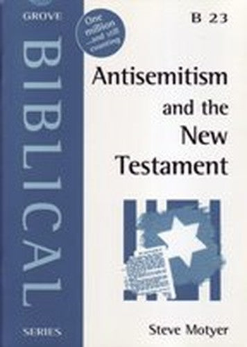 Anti-Semitism and the New Testament