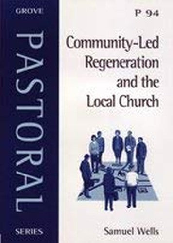 Community - Led Regeneration and the Local Church