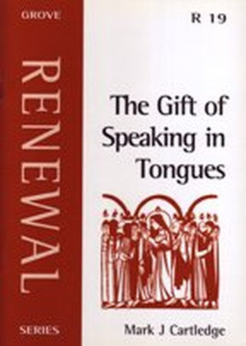 The Gift of Speaking in Tongues
