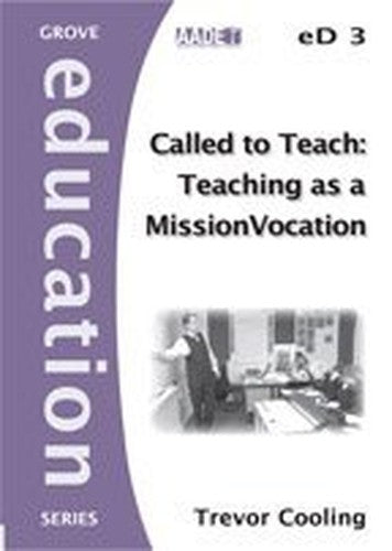 Called to Teach: Teaching as a Mission Vocation