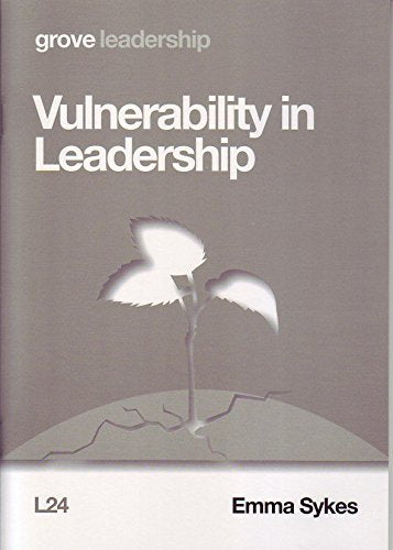 Vulnerability in Leadership