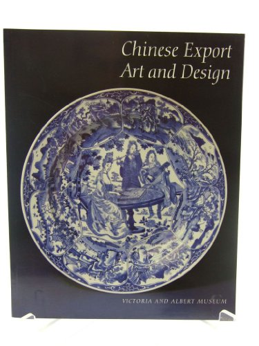 Chinese Export Art and Design