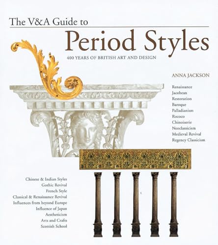 The V&A Guide to Period Styles