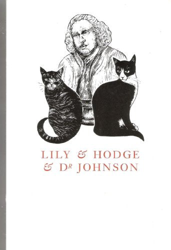 Lily and Hodge and Dr Johnson
