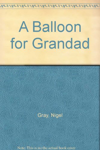 A Balloon for Grandad