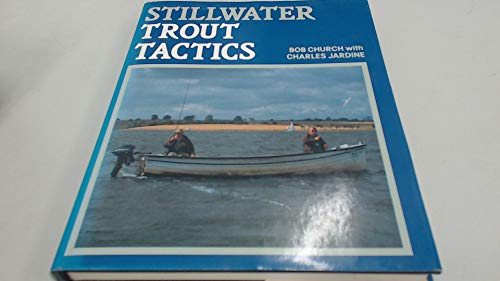 Stillwater Trout Tactics