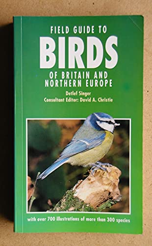 Field Guide to Birds of Britain and Northern Europe