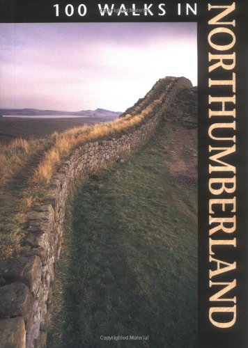 100 Walks in Northumberland