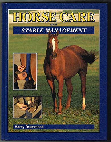 Horse Care and Stable Management
