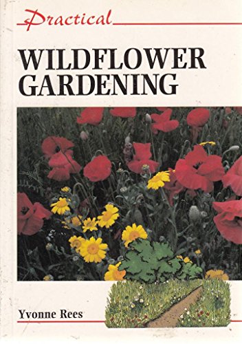 Practical Wildflower Gardening