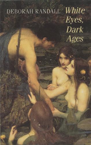 White Eyes, Dark Ages