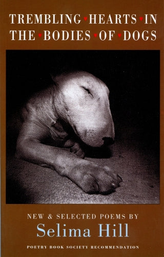 Trembling Hearts in the Bodies of Dogs