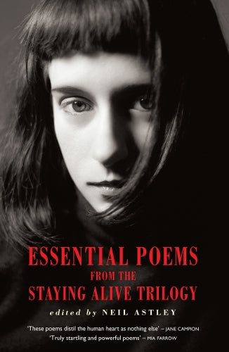 Essential Poems from the Stayling Alive Trilogy