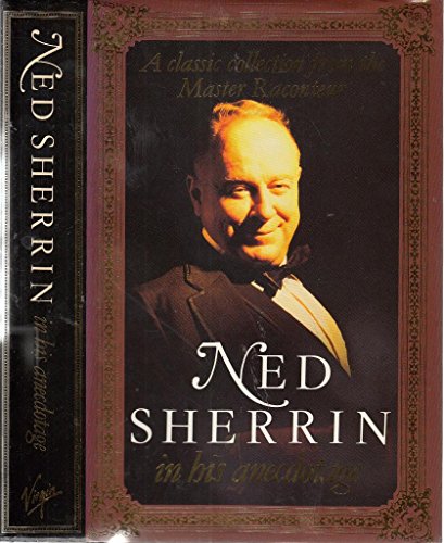 Ned Sherrin in His Anecdotage