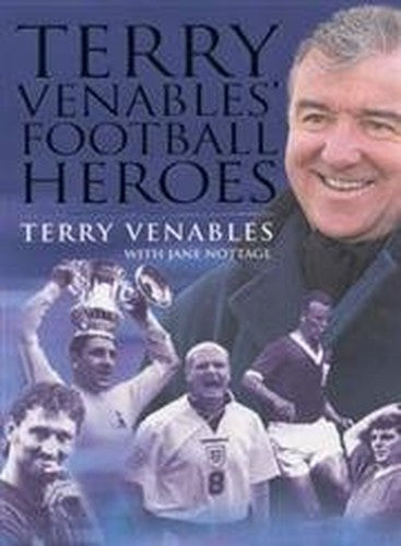 Terry Venables' Football Heroes