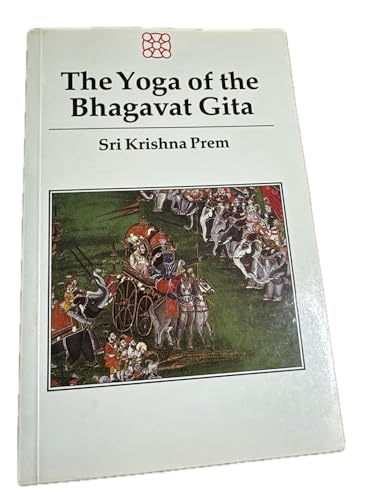 The Yoga of the Bhagavad-gita