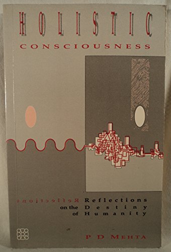 Holistic Consciousness