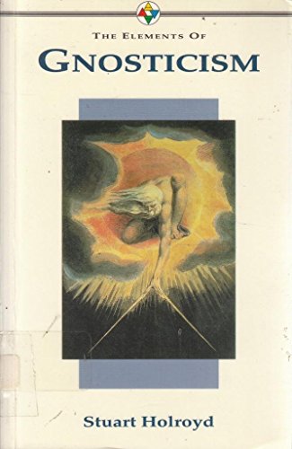 The Elements of Gnosticism