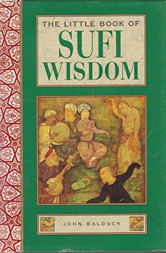 The Little Book of Sufi Wisdom