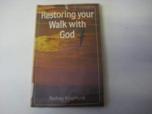 Restoring Your Walk with God
