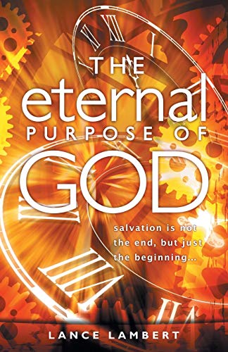 The Eternal Purpose of God