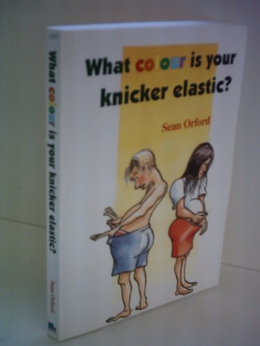 What Colour is Your Knicker-elastic?