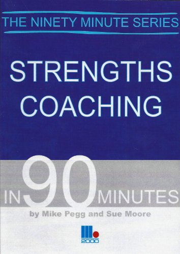 Strengths Coaching in 90 Minutes
