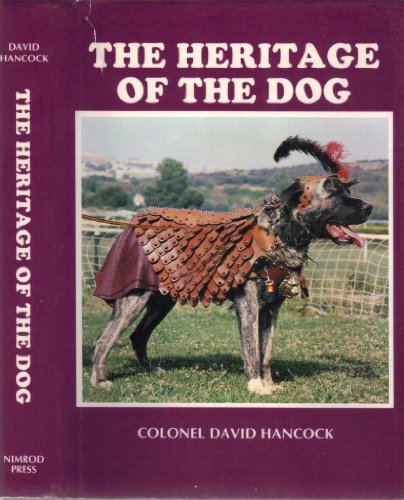 The Heritage of the Dog