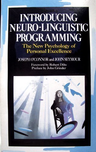 Introducing Neuro-linguistic Programming