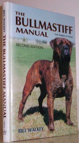 The Bullmastiff Manual