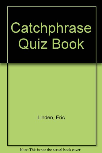 Catchphrase Quiz Book