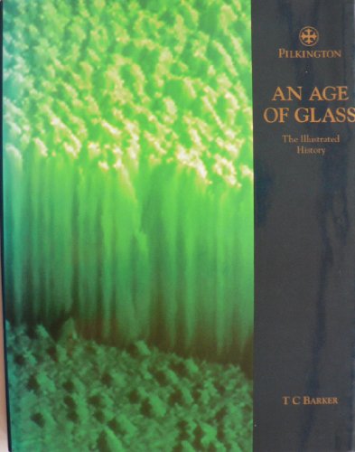 An Age of Glass